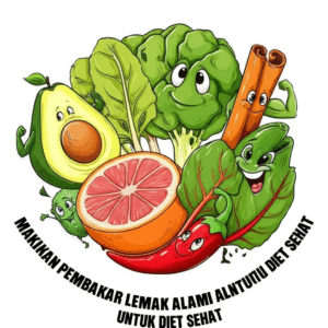 Makanan pembakar lemak alami untuk diet sehat